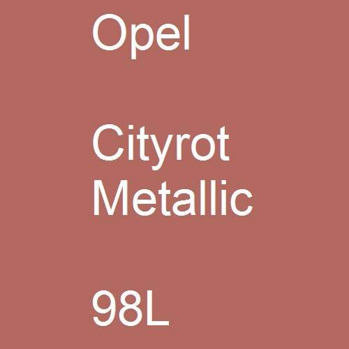 Opel, Cityrot Metallic, 98L.